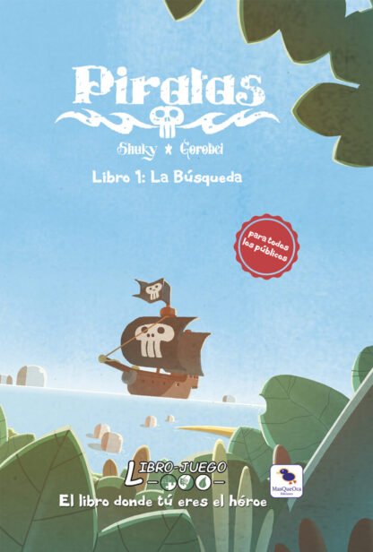 Libro Juego 12 - Piratas, La Búsqueda